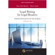 Legal Writing for Legal Readers Predictive Writing for First-Year Students