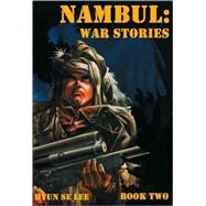 Nambul War Stories 2