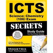 ICRS Science: Chemistry (106) Exam Secrets Study Guide