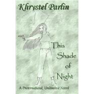 This Shade of Night