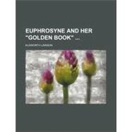 Euphrosyne and Her 