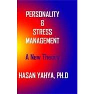 Pesonality & Stress Management