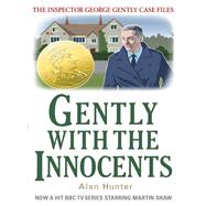 Gently With the Innocents