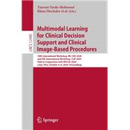 Multimodal Learning for Clinical Decision Support and Clinical Image-Based Procedures