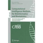 Computational Intelligence Methods for Bioinformatics and Biostatistics : 7th International Meeting, CIBIB 2010, Palermo, Italy, September 16-18, 2010, Revised Selected Papers