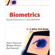 Biometrics Identity Verification in a Networked World
