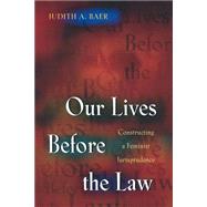 Our Lives Before the Law