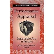 Performance Appraisal State of the Art in Practice