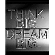 Think Big Dream Big Journal