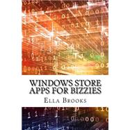 Windows Store Apps for Bizzies