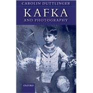 Kafka and Photography