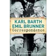 Karl Barth-emil Brunner Correspondence