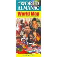The World Almanac World Map: World Almanac Facts Join Maps for Deeper Understanding