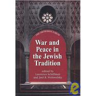 War and Peace in the Jewish Tradition