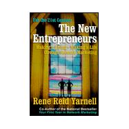 The New Entrepreneurs: Making a Living--Making a Life Through Network Marketing