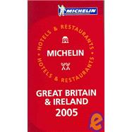 Michelin Red Guide 2005 Great Britain & Ireland