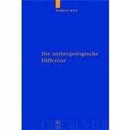 Die Anthropologische Differenz