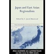 Japan and East Asian Regionalism