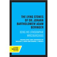 The Lying Stones of Dr. Johann Bartholomew Adam Beringer