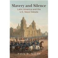 Slavery and Silence