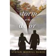Storm at the Door : A Novel