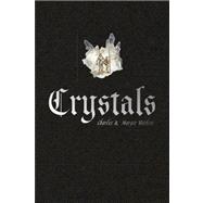 Crystals