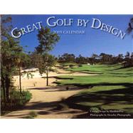 Great Golf By Design 2005 Calendar