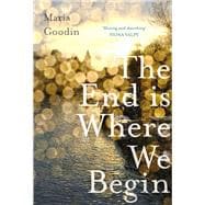 The End is Where We Begin