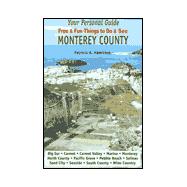 Your Personal Guide Free and Fun Things to Do and See Monterey County