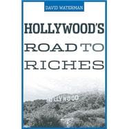 Hollywood's Road To Riches