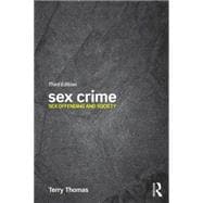 Sex Crime: Sex offending and society