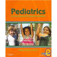 Pediatrics for the Physical Therapist Assistant