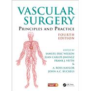 Vascular Surgery: Principles and Practice, Fourth Edition