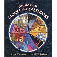 The Story of Clocks and Calendars