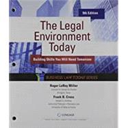 The Legal Environment Today + Mindtap 1 Term Printed Access Card