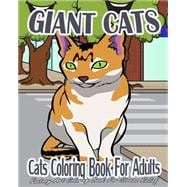 Giant Cats Adult Coloring Book