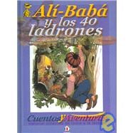 Ali Baba Y Los 40 Ladrones/ali Baba And The 40 Thieves