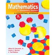 Mathematics for Elementary Teachers : A Conceptual Approach
