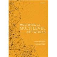 Multiplex and Multilevel Networks