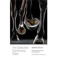 The Selected Canterbury Tales A New Verse Translation