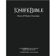 Knife Bible History & Modern Knowledge