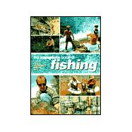 Complete Book of Fishing : Tackle - Techniques - Species - Bait