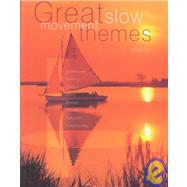 Great Slow Movement Themes for Piano