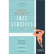 Annual Review of Jazz Studies 13: 2003