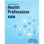 Stanfield's Introduction to Health Professions,9781284219456