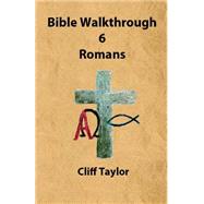 Bible Walkthrough - Romans