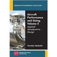 Aircraft Performance and Sizing