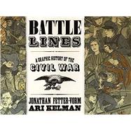Kindle Book: Battle Lines: A Graphic History of the Civil War (B09NTJPHXJ)