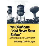 Oklahoma I Had Never Seen Before,9780806129457