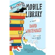 Mobile Library A Novel